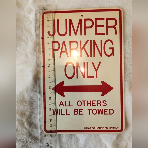 Jumper Parking Only Sign - Picture 2 of 4